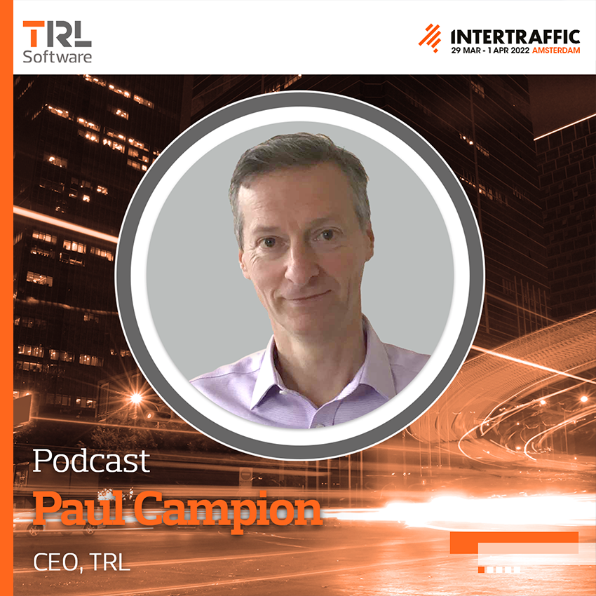 Exclusive TRL Software Podcast:  Catch the latest in software development from Intertraffic 2022