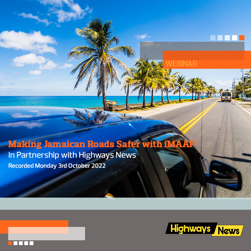 Making Jamaica’s roads safer with iMAAP – webinar recording