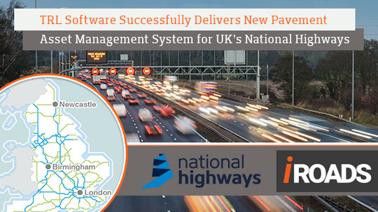 TRL Successfully Delivers New Pavement Management System