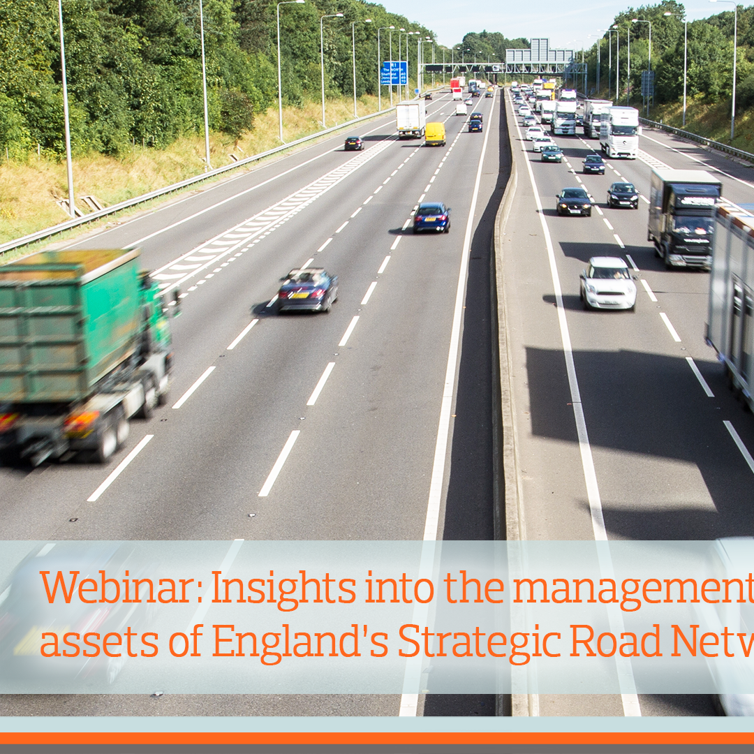 Insights into the management of the road assets of England’s Strategic Road Network – webinar recording